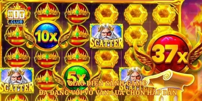 Giao diện sảnh game đa dạng với vô vàn lựa chọn hấp dẫn