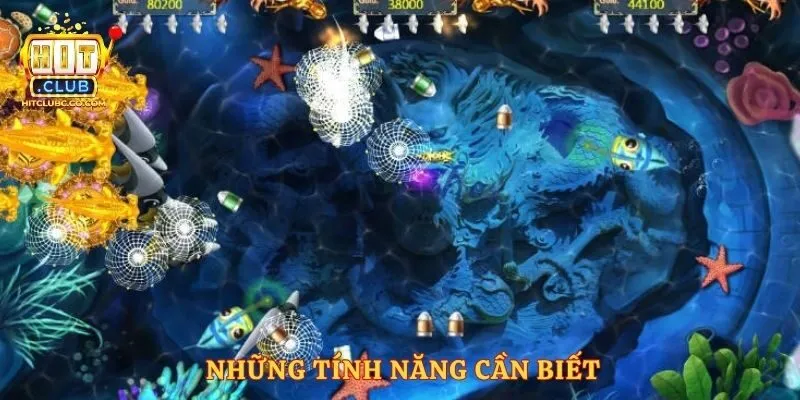 Những tính năng cần biết
